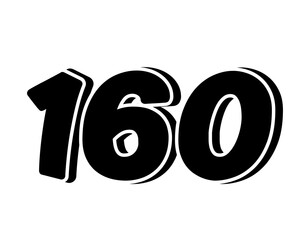 Poster - Stylized black number 160 on transparent background, with a bold, 3D appearance and shadow effects for added depth and dimension.
