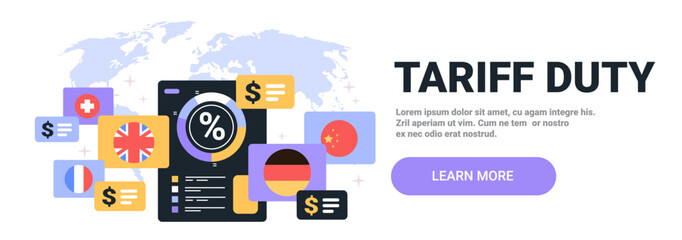 Poster - Tariff duty trade war concept illustration. Flags and currency symbols surround a percentage chart against a world map background. Web banner design