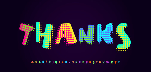 Aufkleber - Colorful comic dots text thanks, halftone pop art style typography. Playful retro vibrant lettering with dotted texture for celebration headline, kids card, comic book, print. Vector illustration.