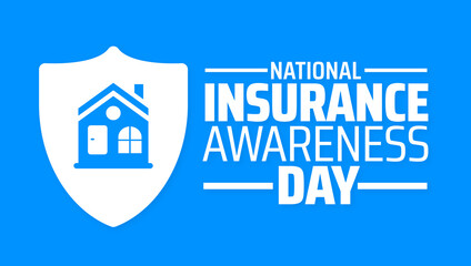 Wall Mural - national insurance awareness day background banner or poster design template. observed every year in