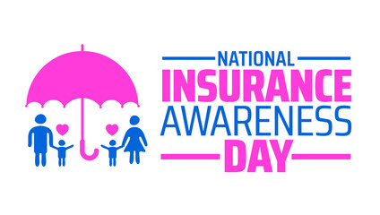 Wall Mural - national insurance awareness day background banner or poster design template. observed every year in