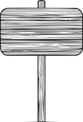 Poster - Wooden sign illustration with blank space in black and white sketch style. Vector illustration