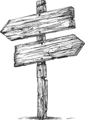 Poster - Vintage wooden directional sign with two arrows in monochrome drawing. Vector illustration