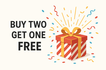 Wall Mural - Special offer advertising template: Buy Two Get One Free promotion concept with illustrated gift box, ribbon, and confetti. Vector design for BOGO sales and discounts.