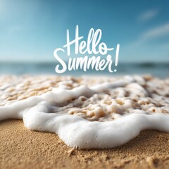 Poster - Waves wash ashore, creating foam that contrasts with golden sand. The clear sky highlights the vibrant text Hello Summer. This perfect beach moment captures summer vibes