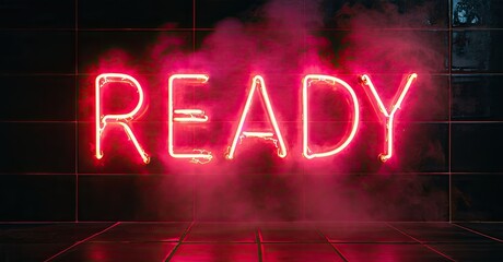 Poster - Bright pink neon sign spells READY. Dark tiled room filled with smoke creates dramatic effect. Minimalist aesthetic, bold typography.