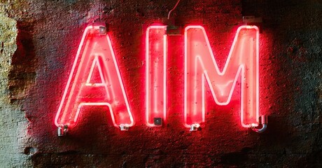 Aufkleber - Bright red neon sign spells AIM against textured dark wall. Dramatic lighting creates strong visual impact. Simple, bold lettering.