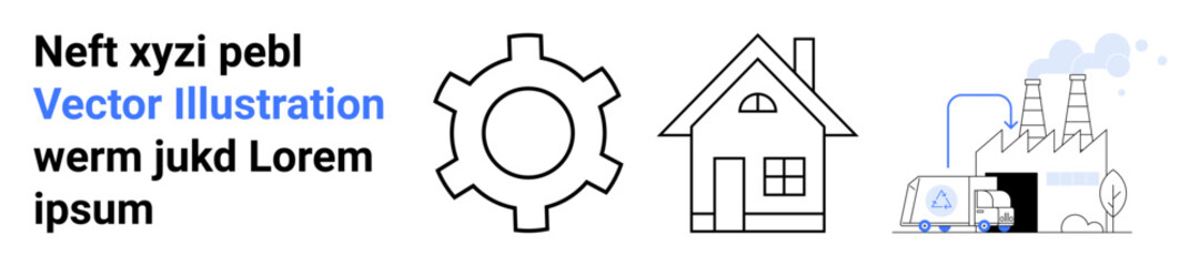 Poster - Gear symbol, house illustration, factory with machinery, and delivery van. Ideal for industry, manufacturing, energy, housing, production logistics simple landing page