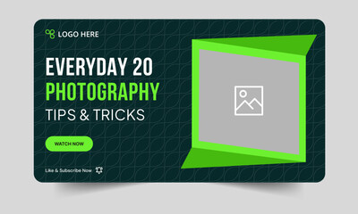 Wall Mural - Trendy photography daily tips and tricks video thumbnail banner design, daily photography learning tips and techniques video cover banner design, editable vector eps 10 file format