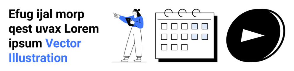 Poster - person pointing at text, calendar with dates, play button highlighting planning, scheduling, and org