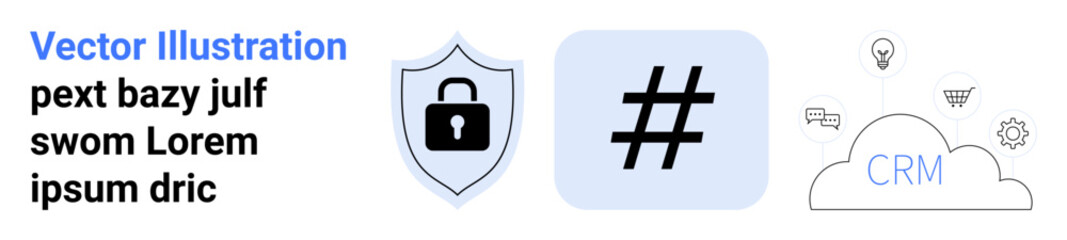 Poster - a shield with a lock for security, a metadata tag for digital connection, and a cloud crm icon. idea