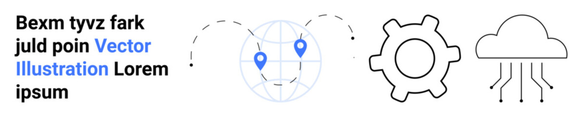 Poster - globe with location pins, gear symbol, cloud with connective lines. ideal for technology, networking