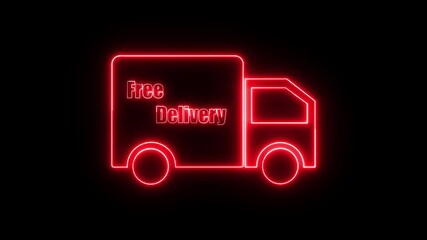 Poster - Animated red neon sign illustrating free delivery using a delivery truck icon on a black background