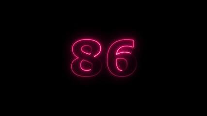 Leinwandbilder - Eightty six number display neon bright flat style magenta red color animation. Glowing magenta red neon countdown timer 86 number animation on black background.