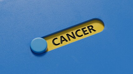 Poster - Text CANCER on slide switch. Square wood blocks. Top view, flat lay.close up of slide switch,Business Concept.3D rendering on blue background.
