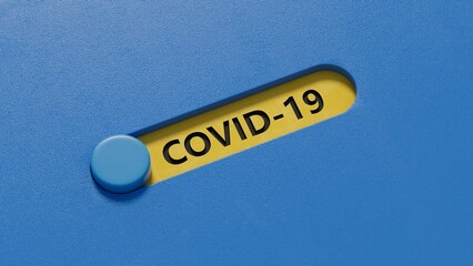 Poster - Covid-19.slide switch spelling.Flat lay view from above on blue background with slide switch buttons.IT technology concept.3D rendering on blue background.