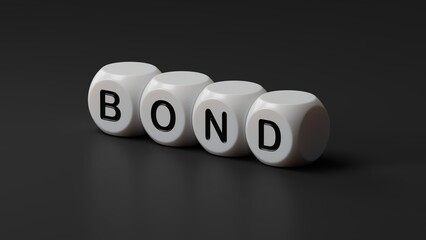 Poster - word bond with wood blocks. Selective focus.close up of wooden dice,Business Concept.3D rendering on black background.