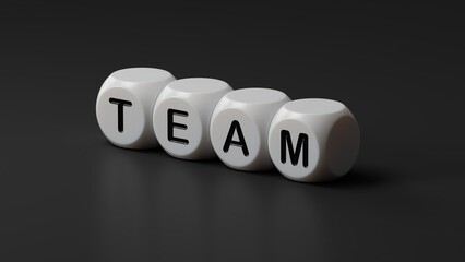 Poster - The hand puts a wooden dice with the letter T from the word Team. The word is written on wooden dice.close up of wooden dice.3D rendering on black background.