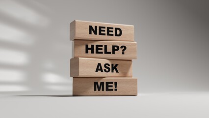 Poster - need help? ask me! symbol. concept words need help ask me on wooden blocks.business and need help as