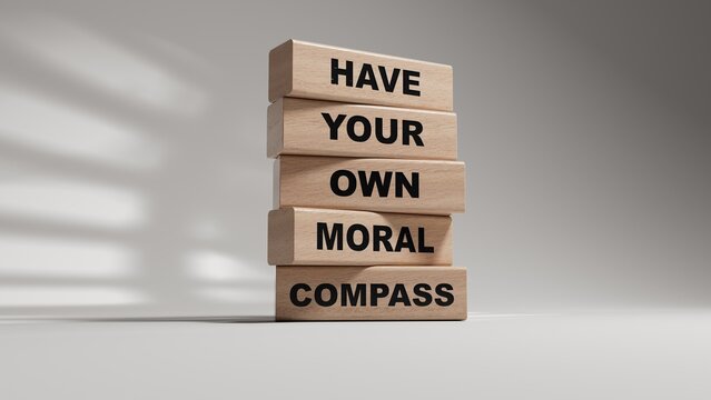Have your own moral compass symbol. Business Concept words Have your own moral compass on wooden blocks.Copy space.3D rendering on white background.