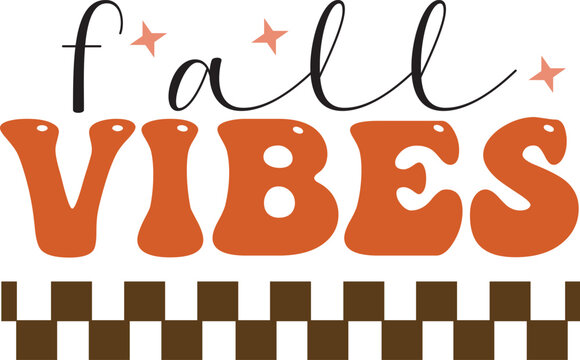 fall vibes, fall retro svg design
