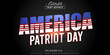 © text - America Patriot Day editable text effect.