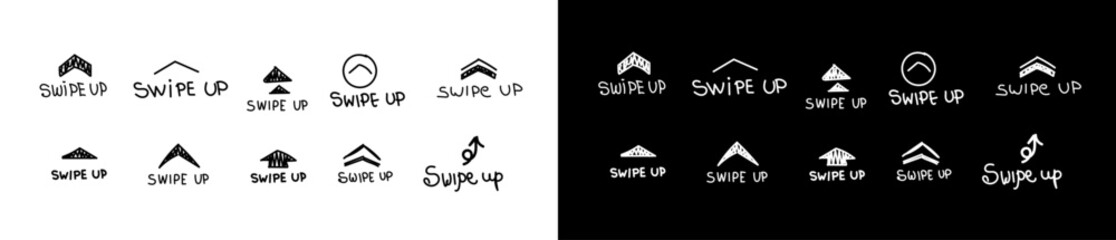 Poster - Doodle swipe up arrow. Hand drawn line black and white arrows	with text swipe up.
