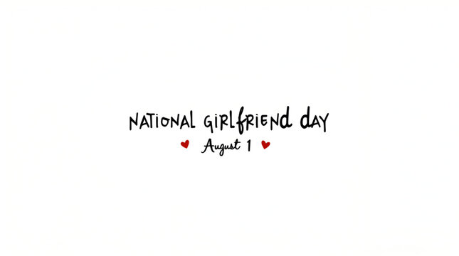National Girlfriend Day Typography, Written Backgrounds, Label with Hearts, White Background, Velentine Day, 