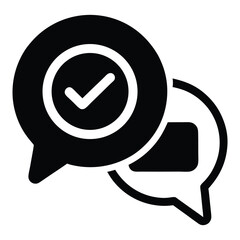 Poster - Two speech bubbles with checkmark silhouette icon isolated on white background