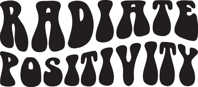 Radiate Positivity, Groovy SVG design, Retro svg design