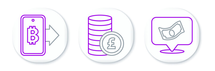 Poster - Set line Stacks paper money cash, Mining bitcoin from mobile and Coin with pound icon. Vector