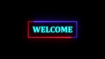 Poster - Illuminated welcome sign with neon lights on black background perfect for announcements greetings and special event openings