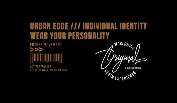 Urban edge, identity, abstract typography motivational quotes modern design slogan. Vector illustration graphics print t shirt, apparel, background, poster, banner, postcard or social media content.