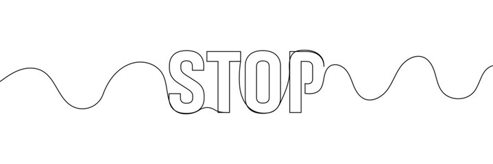 Aufkleber - Stop text in one line drawing. One line drawing background. Continuous line drawing of stop sign. Vector illustration. EPS 10 