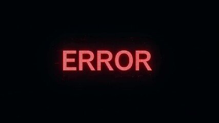Poster - Red digital error sign flickering on a dark screen with pixelated effect. System failure message and glitched display animation.