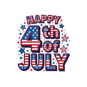 Greeting Card for the 4th of July with a fun font. Vector illustration

