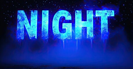 Poster - Bright blue NIGHT text glows against dark background. Stars sparkle, fog creates dramatic effect. Bold typography dominates scene.