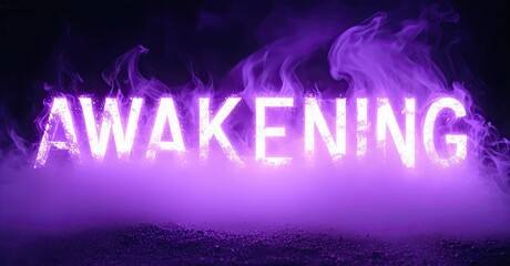 Aufkleber - Bright purple text spells AWAKENING. Smoke rises from ground, creating dramatic effect. Dark background enhances glowing letters.
