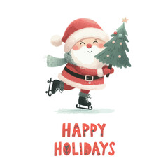 Wall Mural - Merry Christmas and Happy New Year. Happy Holidays Watercolor cute Santa Claus with a Christmas tree in his hands is skating.