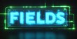 © antishock - Bright neon sign displays FIELDS. Futuristic design features glowing green circuitry, dark background. Digital aesthetic, modern typography.