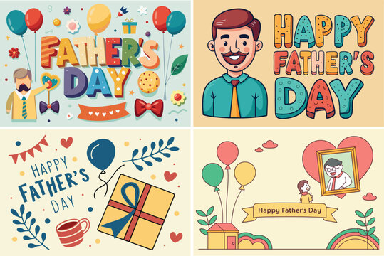 Happy Father's Day! Festive Illustrations Set Colorful Designs for Cards, Banners, and More Holiday calligraphy text