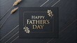 © Samiron - Elegant happy fathers day card with gold accents on dark wood