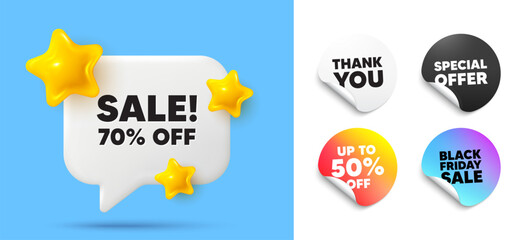 Poster - Sale speech bubble, sticker tags. Discount, Black friday stickers. Sale 70 percent off discount. Promotion price offer sign. Retail badge symbol. Thank you tag. 3d stars chat bubble. Vector