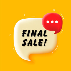 Poster - Final sale. 3D speech bubble with bold lettering. Colorful pop art style. Vector illustration for business, motivation, and advertising.