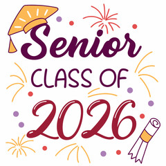 Aufkleber - new colorful senior class off 2026 design & vector art
