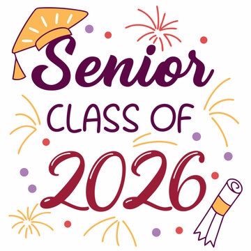 New Colorful Senior Class off 2026 design & vector art 