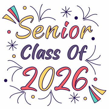 New Colorful Senior Class off 2026 design & vector art 