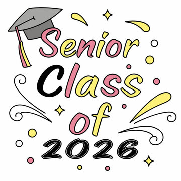 New Colorful Senior Class off 2026 design & vector art 