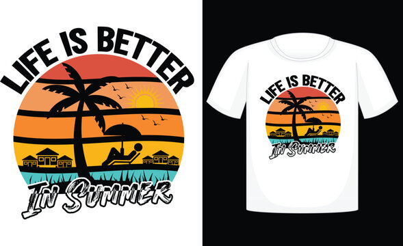 Life Is Better In Summer T-shirt, summer, vector, sun, design, beach, sea, horizontal, palm tree, fun, retro, travel, sunlight, t-shirt, vintage, sunset