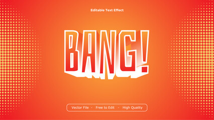 Poster - Bang Text Effects Vector Design with Orange Background